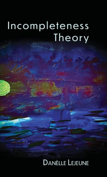 Incompleteness Theory