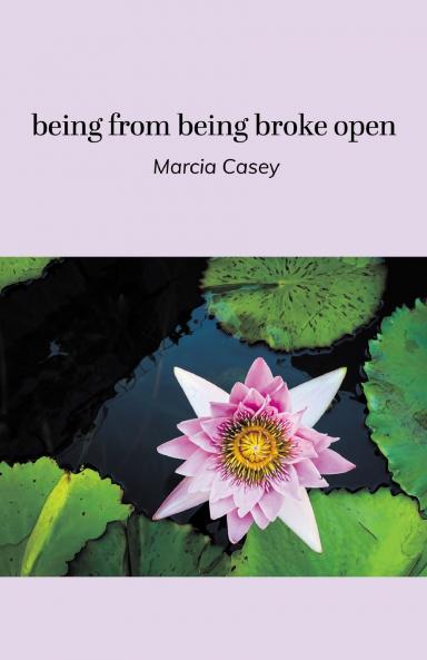 being from being broke open