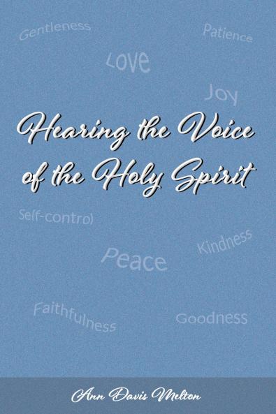 Hearing the Voice of the Holy Spirit