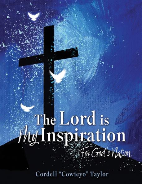 The Lord is My Inspiration