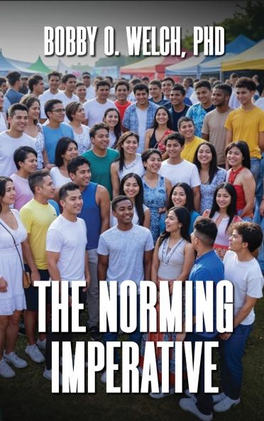 THE NORMING IMPERATIVE