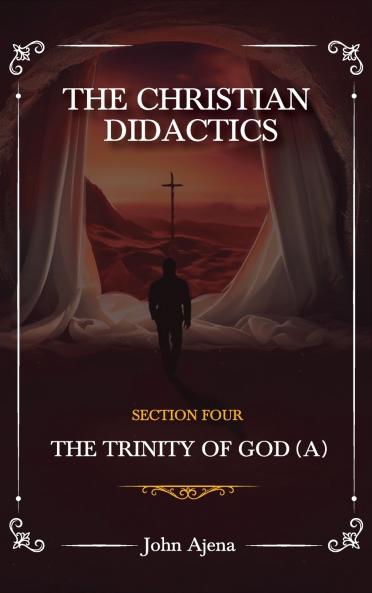 THE CHRISTIAN DIDACTICS