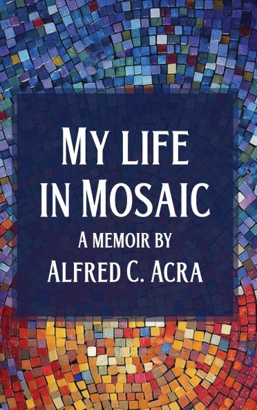 My Life In Mosaic
