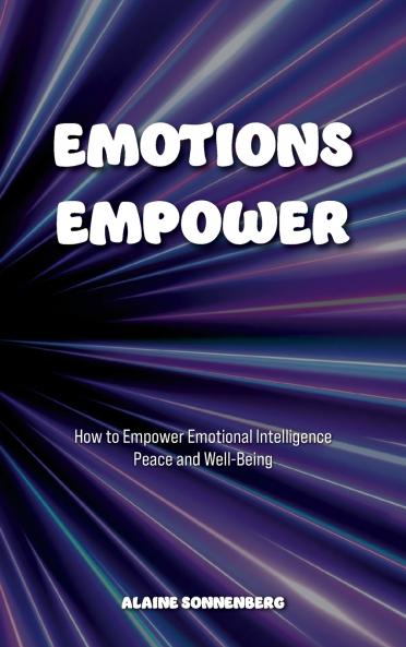 EMOTIONS EMPOWER