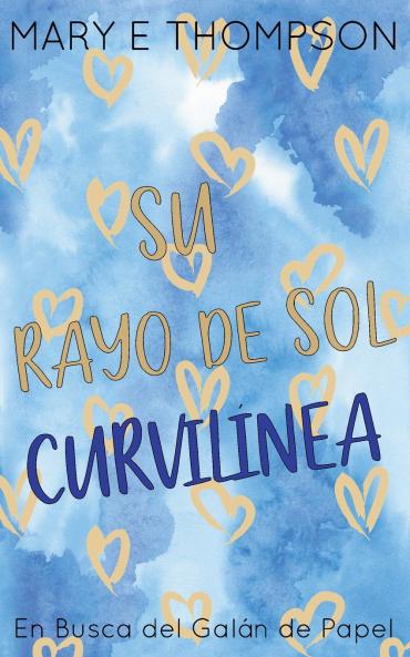 Su Rayo de Sol Curvilínea