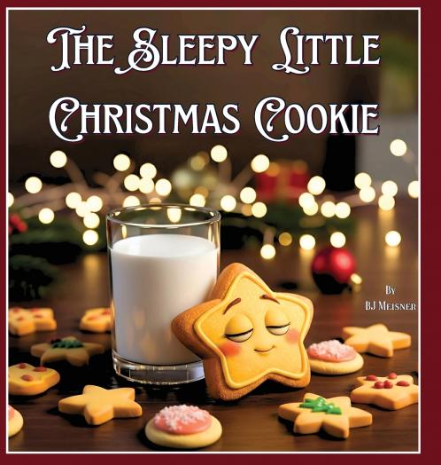 The Sleepy Little Christmas Cookie