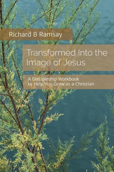 Transformed Into the Image of Jesus