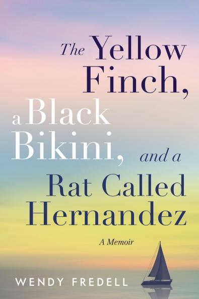 The Yellow Finch a Black Bikini and a Rat Called Hernandez