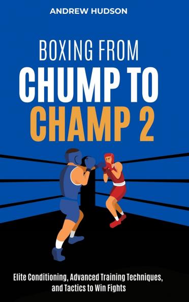 Boxing From Chump to Champ 2
