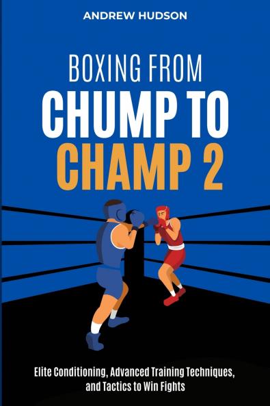 Boxing From Chump to Champ 2