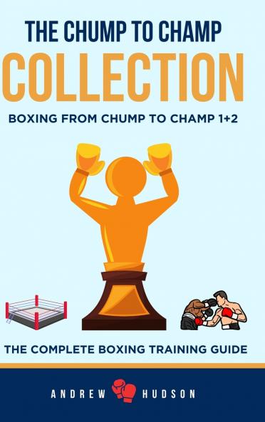 The Chump to Champ Collection