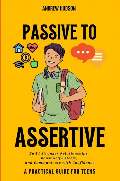 Passive to Assertive