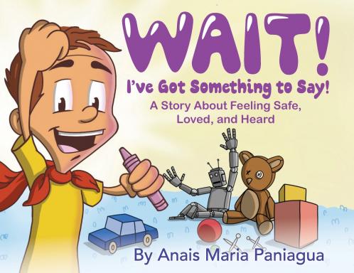 Wait! I've Got Something to Say!