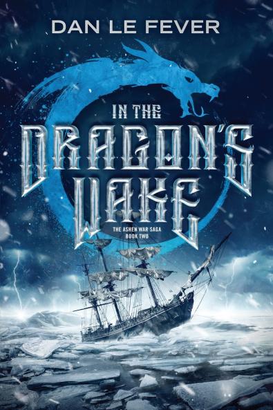 In The Dragon's Wake