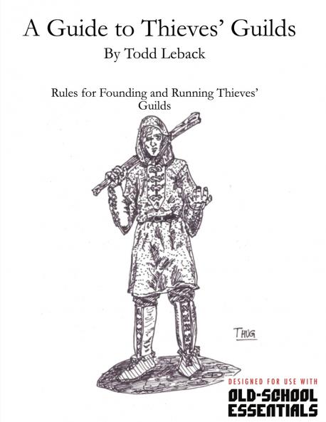 A Guide to Thieves' Guilds
