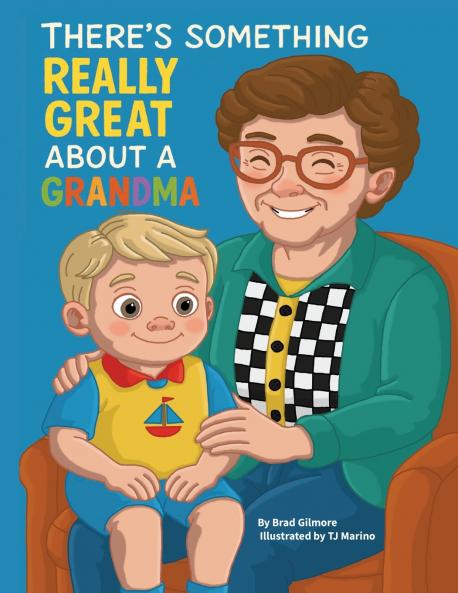 There's Something Really Great About a Grandma