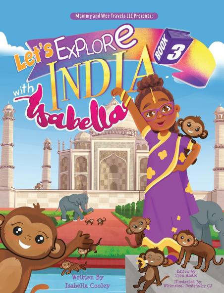 Lets Explore India With Isabella