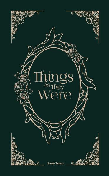 Things As They Were