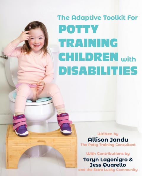 The Adaptive Toolkit for Potty Training Children with Disabilities