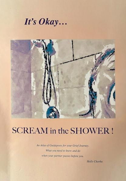 It's Okay...Scream in the Shower!