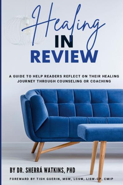 Healing In Review