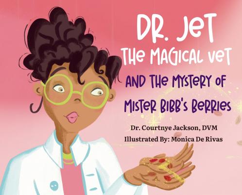 Dr. Jet The Magical Vet and The Mystery of Mr. Bibb's Berries