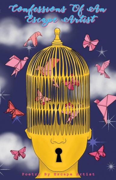 Confessions of An Escape Artist