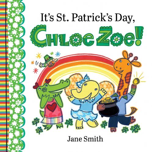 It's St. Patrick's Day Chloe Zoe!