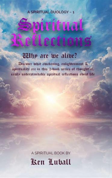Spiritual Reflections 1