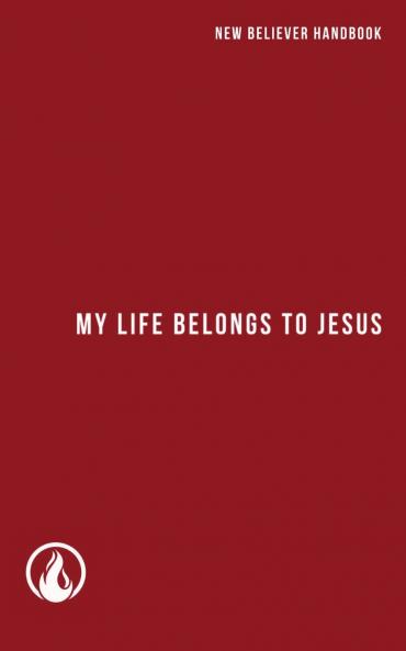 My Life Belongs to Jesus
