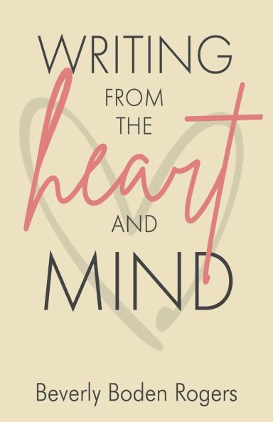 Writing from the Heart and Mind