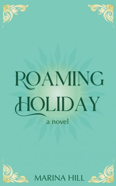 Roaming Holiday