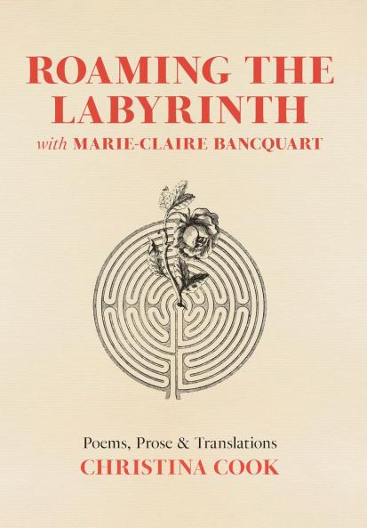 Roaming the Labyrinth with Marie-Claire Bancquart