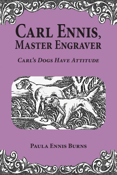 Carl Ennis Master Engraver