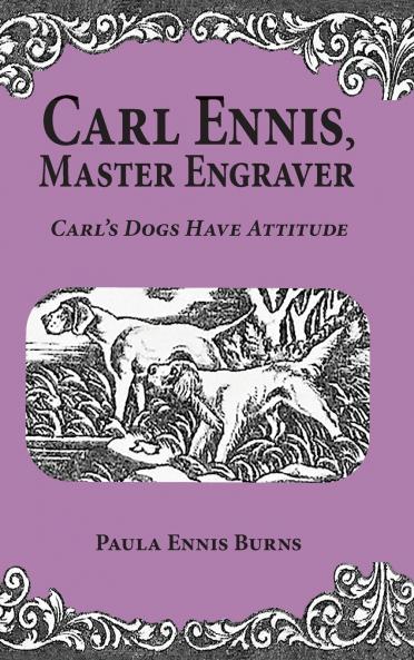 Carl Ennis Master Engraver