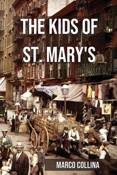 The Kids of  St. Mary's