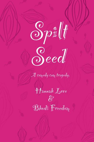 Spilt Seed