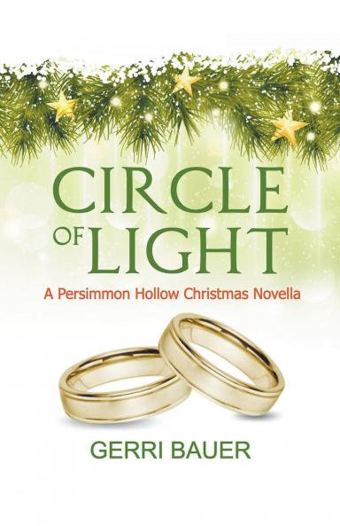 Circle of Light A Persimmon Hollow Christmas Novella