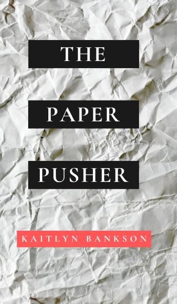 The Paper Pusher