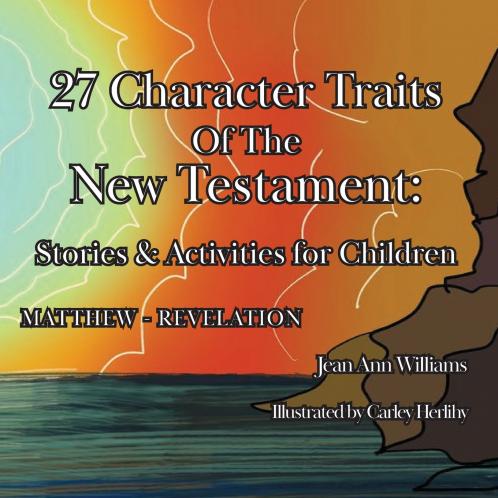 27 Character Traits of the New Testament