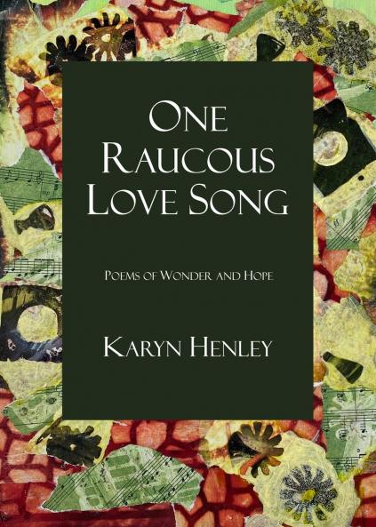 One Raucous Love Song