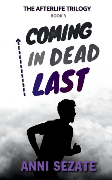 Coming in Dead Last