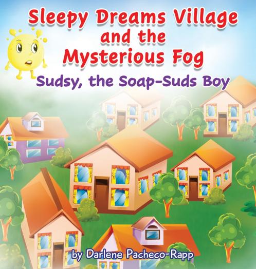 Sleepy Dreams Village and the Mysterious Fog