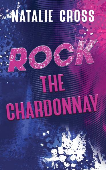 Rock the Chardonnay