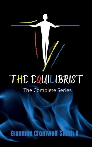 The Equilibrist   The Complete Series