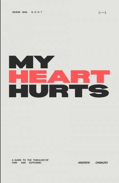 My Heart Hurts