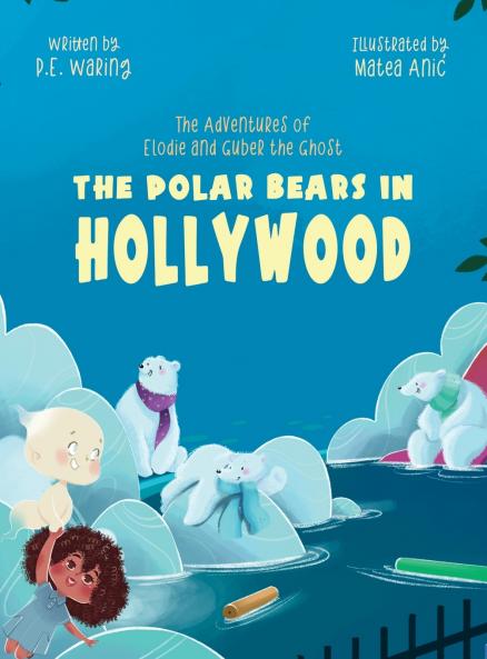 The Polar Bears in Hollywood