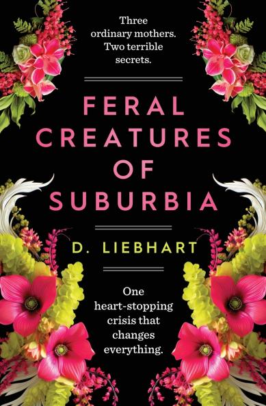 Feral Creatures of Suburbia