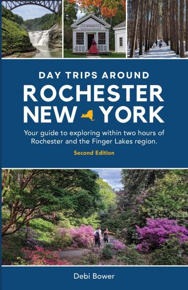 Day Trips Around Rochester New York