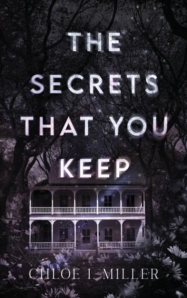 The Secrets That You Keep